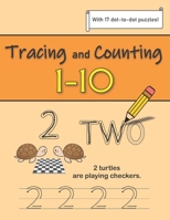 Tracing and Counting Numbers 1-10: Number Recognition - With Counting and Dot-to-dot Activities B09TN37JZ3 Book Cover