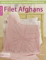 Crochet Filet Afghans 1609003152 Book Cover