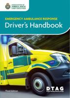 Emergency Ambulance Response Driver's Handbook 1859596606 Book Cover