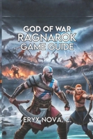God of War: Ragnarok Game Guide: Uncover Secrets, and Explore the Nine Realms B0FKD1QKYJ Book Cover