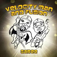 Velocity Man and Fusion 1481704745 Book Cover