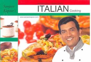 Italian Cooking Sanjeev Kapoor 8179913279 Book Cover