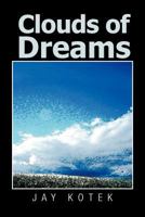 Clouds of Dreams 1462875238 Book Cover