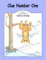 Clue Number One 1420850407 Book Cover