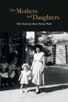 Our Mothers and Daughters null Book Cover