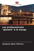 Les professionnels "glanent" à la marge 6206870049 Book Cover