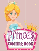 Princess Coloring Book: cute princess drawings for girls ages 3-9 with fun and beautiful designs. B09K21BKK6 Book Cover