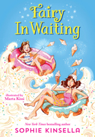 Fairy Mom and Me #2: Fairy in Waiting 1524769940 Book Cover