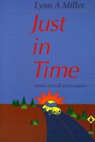 Just in Time: Stories of God's Extravagance 083619067X Book Cover
