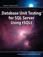 Database Unit Testing for SQL Server Using Tsqlt 0133564320 Book Cover