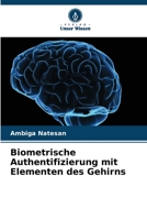 Biometrische Authentifizierung mit Elementen des Gehirns 6205276429 Book Cover