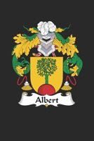 Albert: Albert Coat of Arms and Family Crest Notebook Journal (6 x 9 - 100 pages) 1692516108 Book Cover