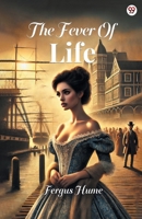 The Fever Of Life 9370816585 Book Cover