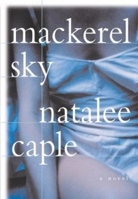 Mackerel Sky: A Novel 0312330243 Book Cover