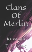 Clans Of Merlin: Kuvalion B09QK23WPT Book Cover