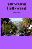 Surviving Hollywood B08GVLWGW6 Book Cover