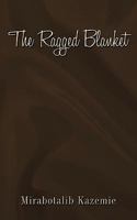 The Ragged Blanket 1449010482 Book Cover