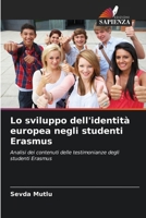 Lo sviluppo dell'identità europea negli studenti Erasmus (Italian Edition) 6209405312 Book Cover