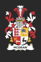 McGraw: McGraw Coat of Arms and Family Crest Notebook Journal (6 x 9 - 100 pages) 1089875622 Book Cover