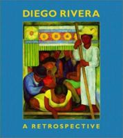 Diego Rivera: A Retrospective 0393046095 Book Cover