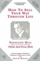 How to Sell Your Way Through Life: Highly Proven to Help Make Millionaires! 0470541180 Book Cover