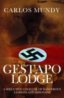 Gestapo Lodge 0857283871 Book Cover