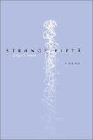 Strange Pieta 0896725006 Book Cover