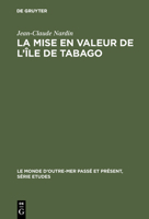 La mise en valeur de l'île de Tabago 3110991373 Book Cover