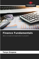 Finance Fundamentals: Basic concepts and application in projects 6207053052 Book Cover