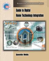 Guide to Digital Home Technology Integration 1435400623 Book Cover