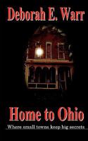 Home to Ohio, Revised Edition 0980225760 Book Cover