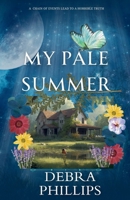 My Pale Summer B0GY9RJVS2 Book Cover