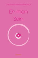 En mon sein (French Edition) 2334136018 Book Cover