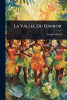 La Vallee Du Darror (French Edition) 1023733374 Book Cover