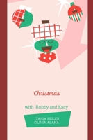 Christmas with Robby and Kacy B0BLR3JD47 Book Cover