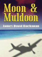 Moon & Muldoon (Five Star First Edition Mystery Series) 1594140731 Book Cover