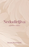 Nedodirljiva (Serbian Edition) 1738054632 Book Cover