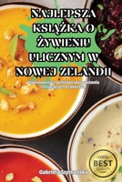Najlepsza KsiAZka O Zywieniu Ulicznym W Nowej Zelandii (Polish Edition) 1836114605 Book Cover