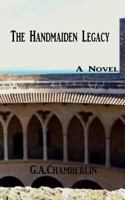 Handmaiden Legacy 0990402703 Book Cover