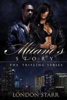 Milani's Story: The Trifling Series 1541275233 Book Cover