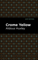 Crome Yellow 0140000410 Book Cover