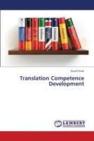 Translation Competence Development 3659633062 Book Cover