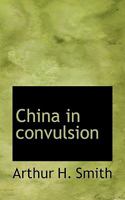 China in Convulsion 1016152817 Book Cover