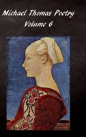 Michael Thomas Poetry 6 1523266333 Book Cover