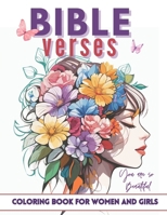 Bible Verses Coloring Book: You Are So Beautiful, Inspirational Coloring Book with Scriptures for Women and girls B0CM5BJWLY Book Cover