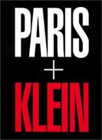 William Klein: Paris + Klein 1891024698 Book Cover