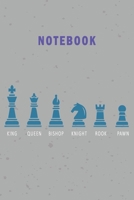 Notebook: Notebook for Chess Lover Journal for chess fan who favor chess Blank Lined Ruled 6x9 110 Pages Diary for Girls Gift for man 170991436X Book Cover