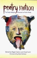 Poetry Nation: The North American Anthology of Fusion Poetry 1550651129 Book Cover