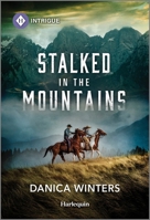 Stalked in the Mountains 133569045X Book Cover