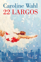22 Largos / 22 Laps (Spanish Edition) 8426430821 Book Cover